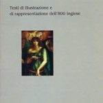 Come leggere i vittoriani?Testi di illustrazione e di rappresentazione dell'800 inglese