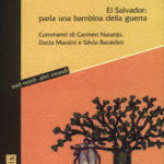 Dall'odio all'amoreEl Salvador: parla una bambina della guerra