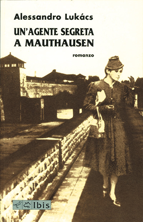 Un'agente segreta a Mauthausen