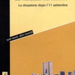 La violenza del mondoLa situazione dopo l'11 settembre