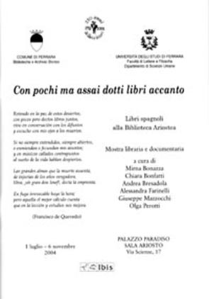 Con pochi ma assai dotti libri accantoLibri spagnoli alla Biblioteca Ariostea di Ferrara