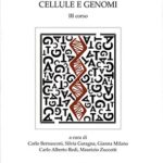 Cellule e genomi. III corso