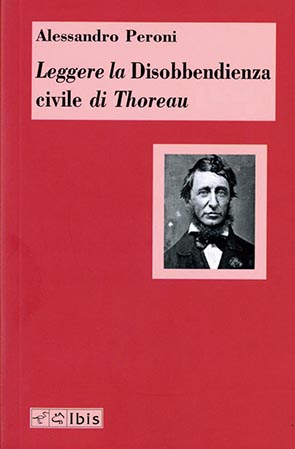 Leggere la Disobbedienza civile di Thoreau