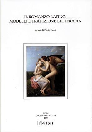 Il romanzo latino: modelli e tradizione letteraria