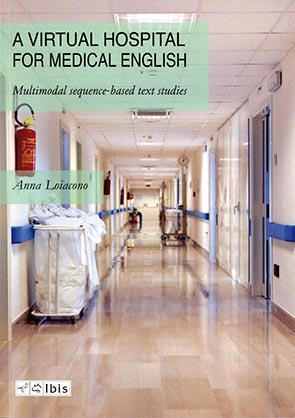 A Virtual Hospital for Medical EnglishMultimodal sequence-based text studies