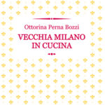 Vecchia Milano in cucina