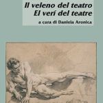 Il veleno del teatro / El verí del teatre