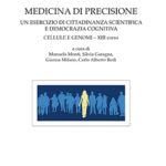 Medicina di precisioneCellule e genomi. XIII corso