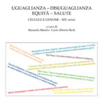 Uguaglianza - DisuguaglianzaCellule e genomi. XIV corso