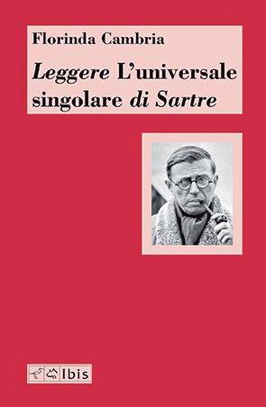 Leggere L’universale singolare di Sartre