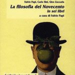 La filosofia del NovecentoIn sei libri