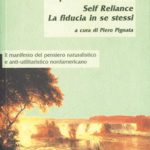 Self-Reliance / La fiducia in se stessi