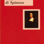 Leggere l'Etica di Spinoza