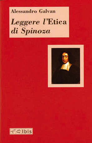 Leggere l'Etica di Spinoza