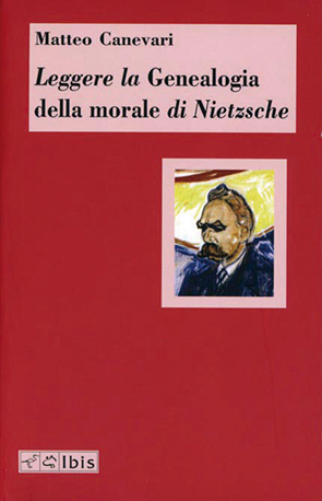 Leggere la Genealogia della morale di Nietzsche