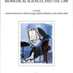 Le scienze biomediche e il dirittoBiomedical Sciences and the Law