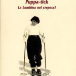 Puppa-tickLa bambina nei crepacci