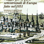 Viaggio per le parti settentrionali di Europa fatto nell'anno 1851