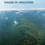 TaraipùViaggio in Amazzonia