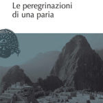 Le peregrinazioni di una paria