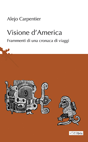 Visione d’AmericaFrammenti di una cronaca di viaggi